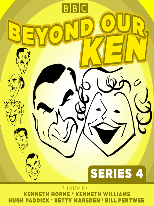 Title details for Beyond Our Ken, Complete Series 4 by Eric Merriman - Available